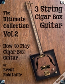 Capa do artigo Cigar Box Guitar - The Ultimate Collection Volume Two