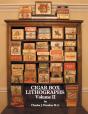 Cigar Box Lithographs - Preview