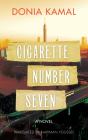 Cigarette Number Seven - Preview