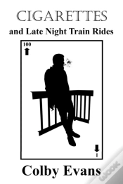Capa do artigo Cigarettes And Late Night Train Rides