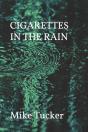 Cigarettes In The Rain - Preview