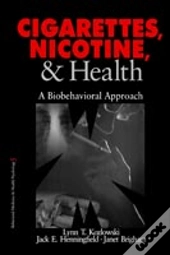 Cigarettes, Nicotine, And Health