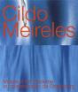 Cildo Meireles - [Exposition, 7 Mars-18 Mai 2003], Musee D'Art Moderne Et Contemporain De Strasbourg - Preview