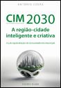 CIM 2030 - A Região-Cidade Inteligente e Criativa - Preview