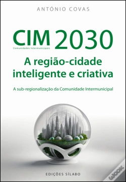 Capa do artigo CIM 2030 - A Região-Cidade Inteligente e Criativa