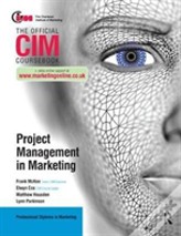 Cim Coursebook: Project Management In Marketing