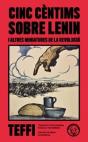 Cinc Centims Sobre Lenin - Preview