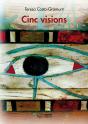 Cinc Visions - Preview