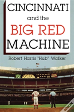 Capa do artigo Cincinnati And The Big Red Machine