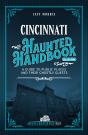 Cincinnati Haunted Handbook - Preview