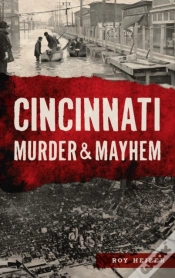 Capa do artigo Cincinnati Murder   Mayhem