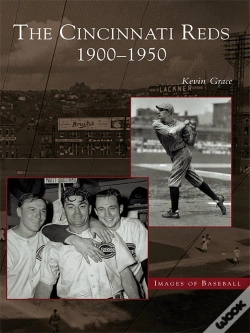 Capa do artigo Cincinnati Reds: 1900-1950