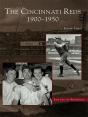 Cincinnati Reds: 1900-1950 - Preview