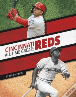 Capa do artigo Cincinnati Reds All-Time Greats