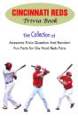 Cincinnati Reds Trivia Book - Preview