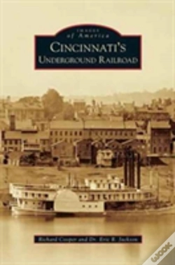 Capa do artigo Cincinnati'S Underground Railroad