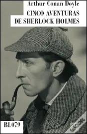 Cinco Aventuras de Sherlock Holmes