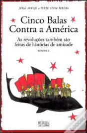 Capa do artigo Cinco Balas Contra a América