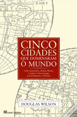 Capa do artigo Cinco Cidades que Dominaram o Mundo