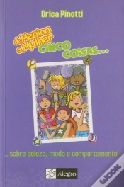 Capa do artigo Cinco Coisas... sobre Beleza, Moda e Comportamento!