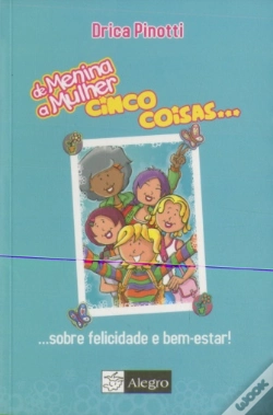 Capa do artigo Cinco Coisas... sobre Felicidade e Bem-Estar!