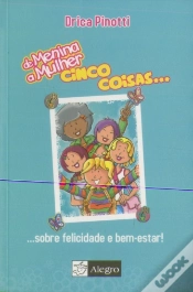 Capa do artigo Cinco Coisas... sobre Felicidade e Bem-Estar!