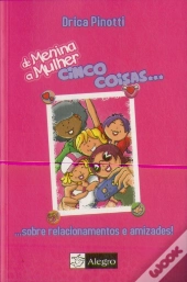 Cinco Coisas... sobre Relacionamentos e Amizades!