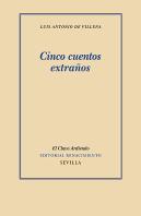 Cinco Cuentos Extraños