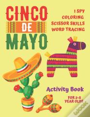 Cinco De Mayo Activity Book For 2-5 Year Olds
