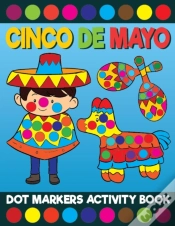 Capa do artigo Cinco De Mayo Dot Markers Activity Book