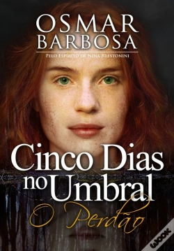 Capa do artigo Cinco Dias No Um Umbral - O Perdão