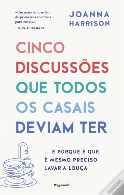 Capa do artigo Cinco Discussões que Todos os Casais Deviam Ter
