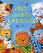 Cinco Gatinhos Ronronantes - Preview