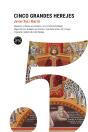 Cinco Grandes Herejes - Preview