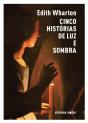 Cinco Histórias de Luz e Sombra - Preview