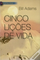Cinco Lições de Vida