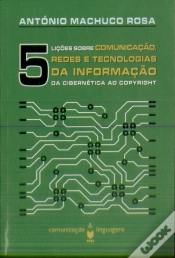 Capa do artigo Cinco Lições Sobre Comunicação, Redes e Tecnologia