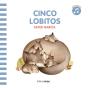 Cinco Lobitos. Libro Con Sonido - Preview