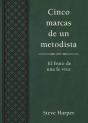 Cinco Marcas De Un Metodista - Preview