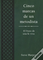 Cinco Marcas De Un Metodista