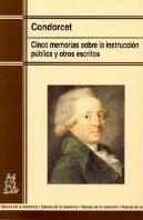 Cinco Memorias Sobre La Instrucción Pública Y Otros Escritos