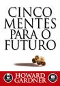 Cinco Mentes para o Futuro - Preview