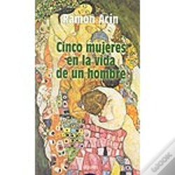 Capa do artigo Cinco Mujeres En La Vida De Un Hombre