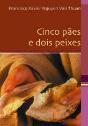 Cinco Pães e Dois Peixes - Preview