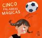 Cinco Palabras Magicas - Preview