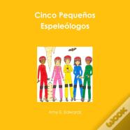 Cinco Pequenos Espeleologos