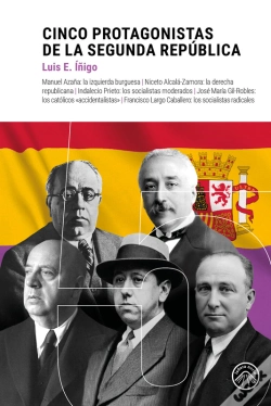 Capa do artigo Cinco Protagonistas De La Segunda República
