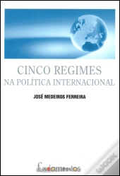 Cinco Regimes na Política Internacional