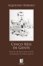 Cinco Réis de Gente - Preview