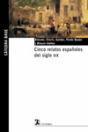 Cinco Relatos Españoles Del Siglo Xix - Preview